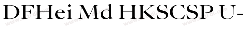 DFHei Md HKSCSP U字体转换